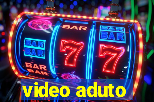 video aduto